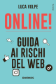 ON LINE GUIDA AI RISCHI DEL WEB